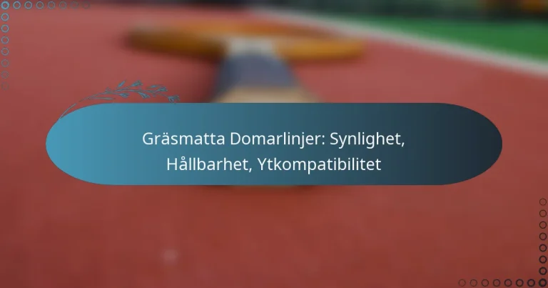 featured-image-grasmatta-domarlinjer-synlighet-hallbarhet-ytkompatibilitet